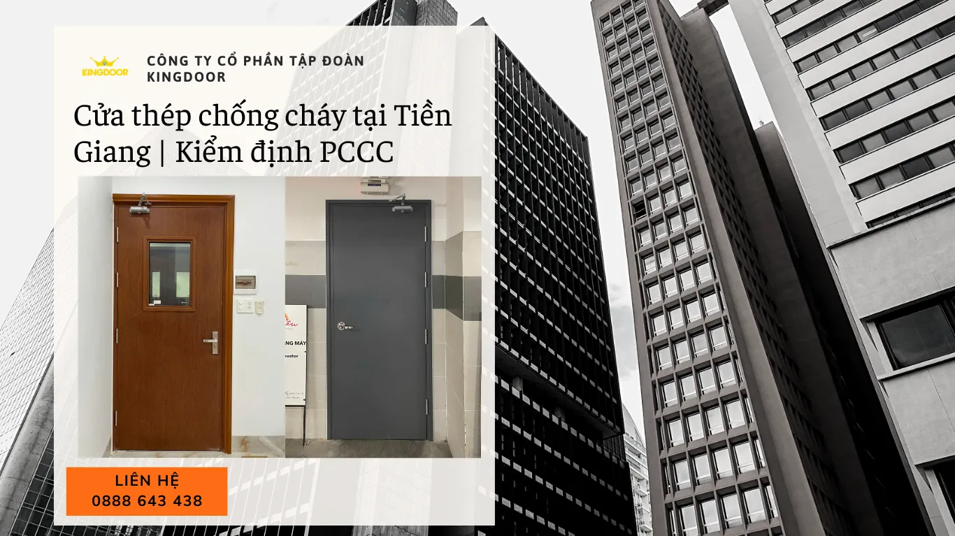 Cửa thép chống cháy tại Tiền Giang | Kiểm định PCCC